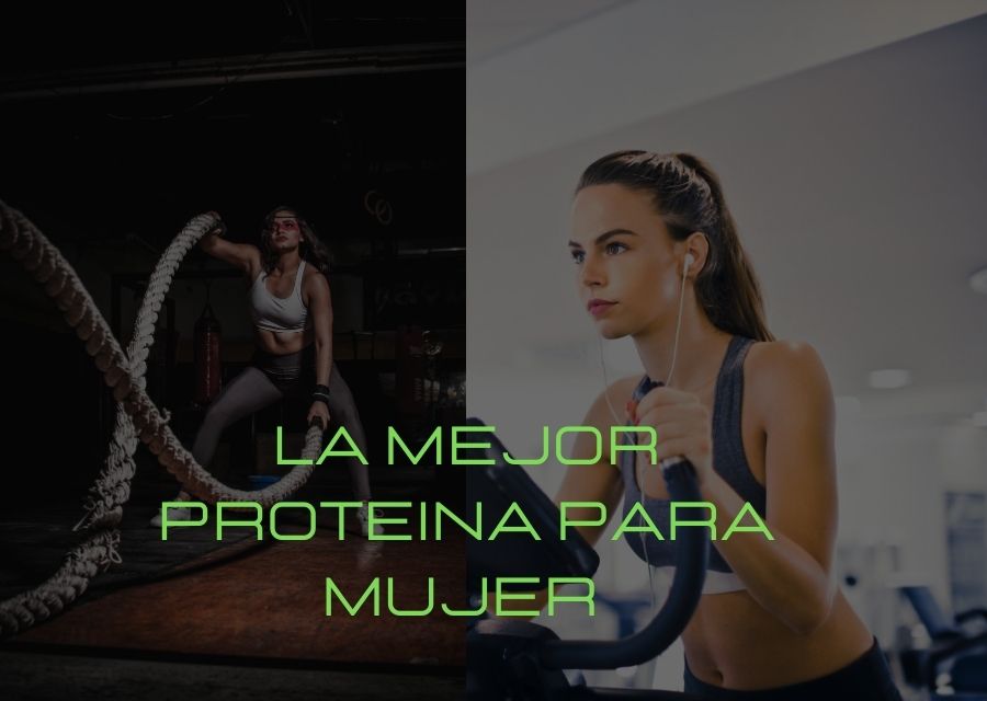 Cual es la mejor proteina para mujer